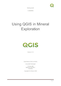 Using QGIS in Mineral Exploration